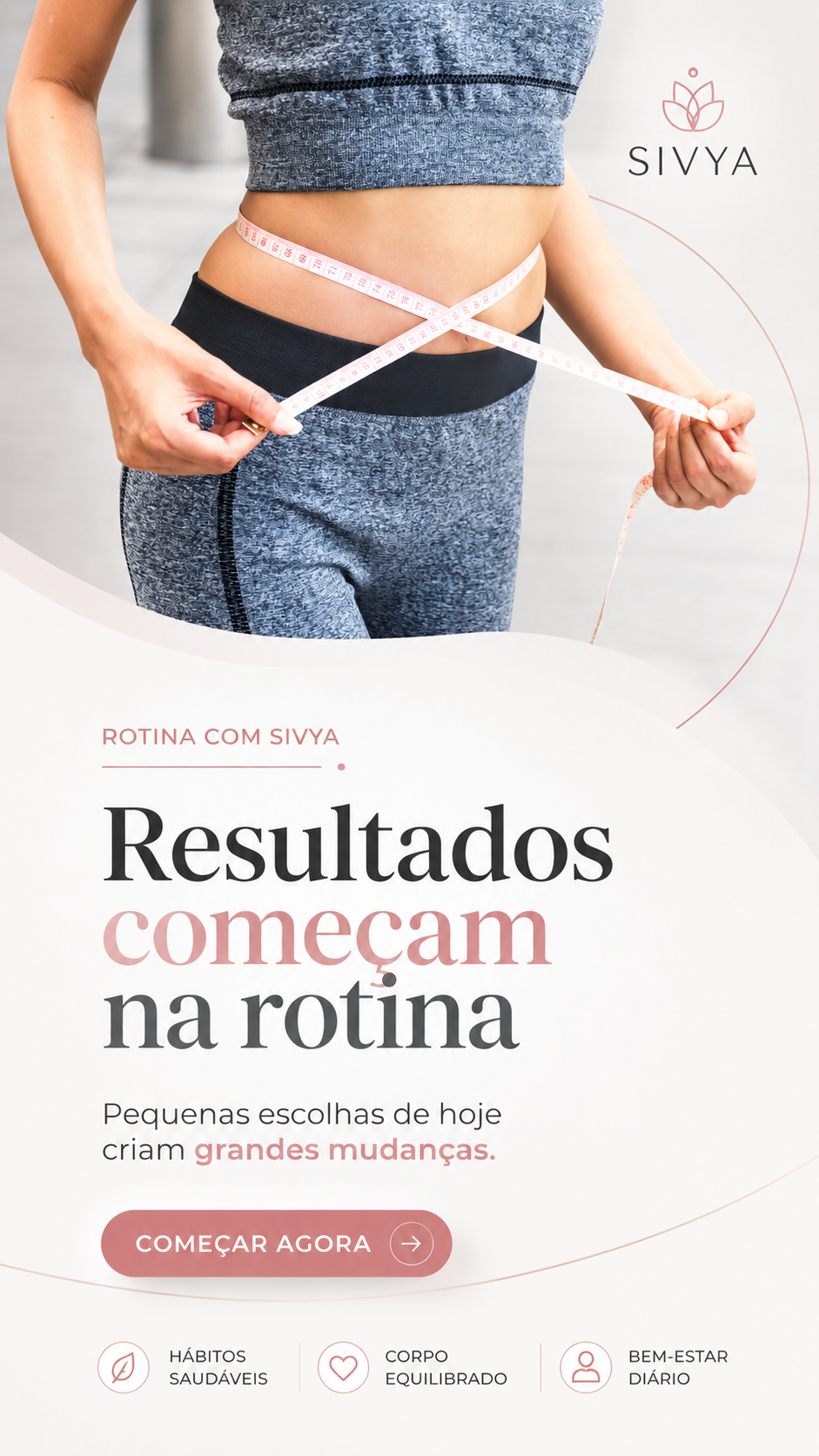 Resultados começam na rotina
